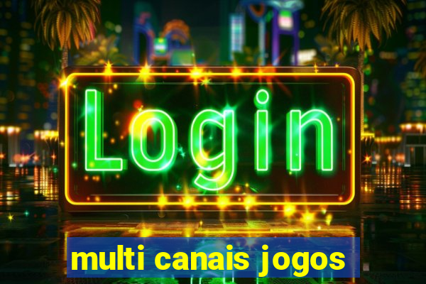 multi canais jogos